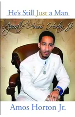 He's Still Just A Man