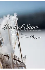 Land of Snow and Other Short Stories