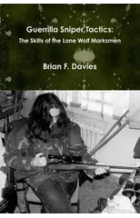 Guerrilla Sniper Tactics