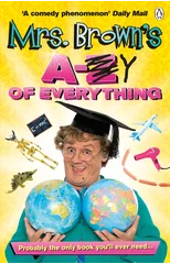 Mrs. Brown's A to Y of Everything