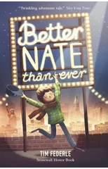 Better Nate Than Ever