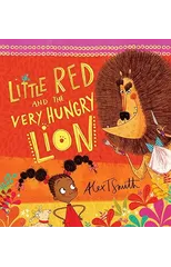 Little Red and the Very Hungry Lion