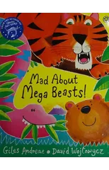 Mad About Mega Beasts!