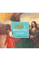 Katie and the Mona Lisa