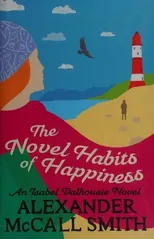 The Novel Habits of Happiness