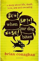 When Mr Dog Bites