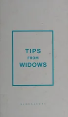 Tips from Widows