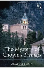 The Mystery of Chopin's Preludes