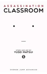 Assassination Classroom, Vol. 5