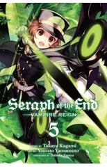 Seraph of the End, Vol. 5