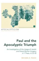 Paul and the Apocalyptic Triumph