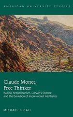 Claude Monet, Free Thinker