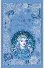 The Snow Queen and Other Winter Tales (Barnes & Noble Collectible Editions)