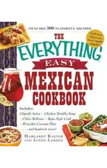 The Everything Easy Mexican Cookbook