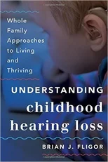 Understanding Childhood Hearing Loss