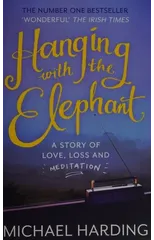 Hanging with the Elephant