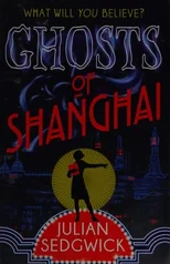 Ghosts of Shanghai