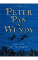 Peter Pan and Wendy