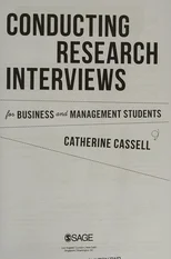 Conducting Research Interviews for Business and Management Students