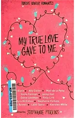 My True Love Gave to Me