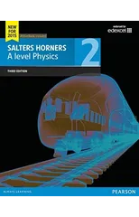 Salters Horner A level Physics Student Book 2 + ActiveBook