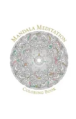 Mandala Meditation Coloring Book