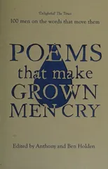 Poems That Make Grown Men Cry