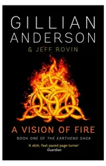 A Vision of Fire
