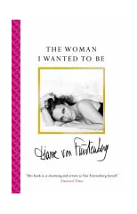 The Woman I Wanted To Be