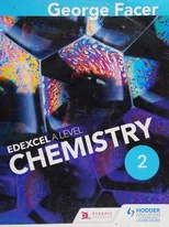 George Facer's A Level Chemistry Student Book 2