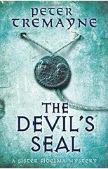 The Devil's Seal (Sister Fidelma Mysteries Book 25)