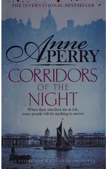 Corridors of the Night (William Monk Mystery, Book 21)