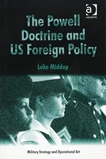 The Powell Doctrine and US Foreign Policy