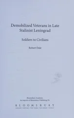 Demobilized Veterans in Late Stalinist Leningrad