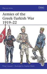 Armies of the Greek-Turkish War 1919–22