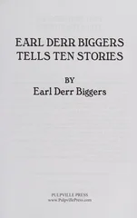 Earl Derr Biggers Tells Ten Stories
