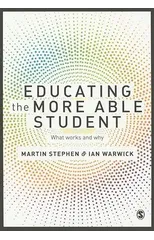 Educating the More Able Student