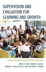 Supervision and Evaluation for Learning and Growth