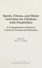 Sports, Fitness, and Motor Activities for Children with Disabilities