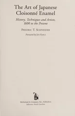 The Art of Japanese Cloisonne Enamel