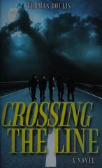 Crossing the Line