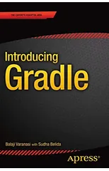 Introducing Gradle