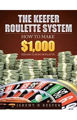 The Keefer Roulette System