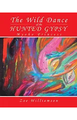 The Wild Dance of the Hunted Gypsy