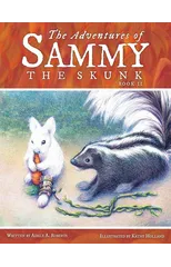 The Adventures of Sammy the Skunk