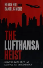 The Lufthansa Heist