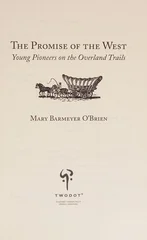 The Promise of the West