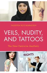 Veils, Nudity, and Tattoos