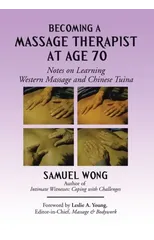 Becoming a Massage Therapist at Age 70
