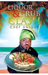 Liquor & Grub Clash
